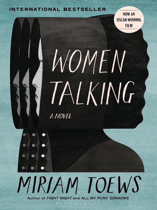 Title details for Women Talking by Miriam Toews - Wait list